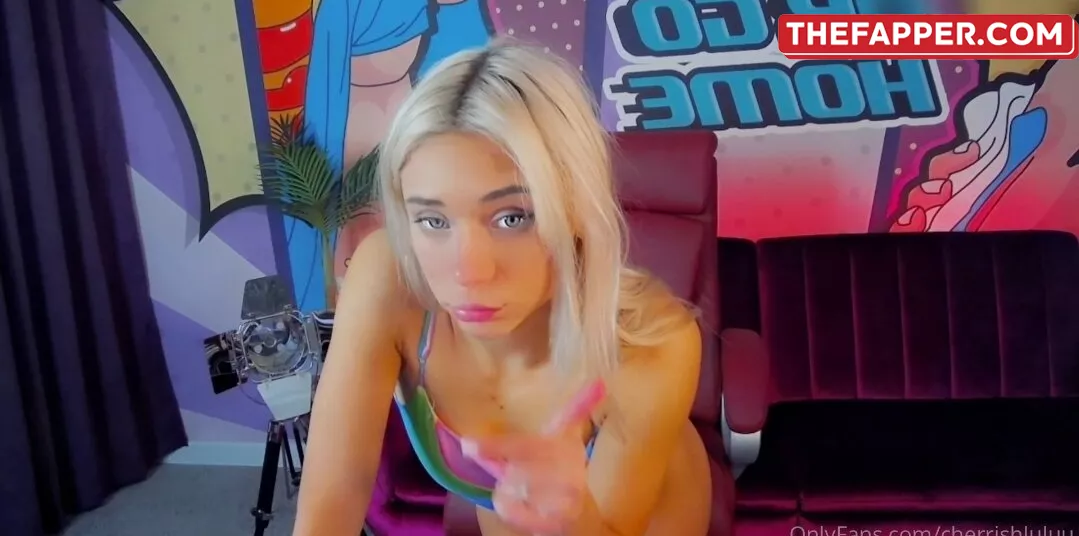 Cherrishlulu  Onlyfans Leaked Nude Image #vBBbW1DlDx