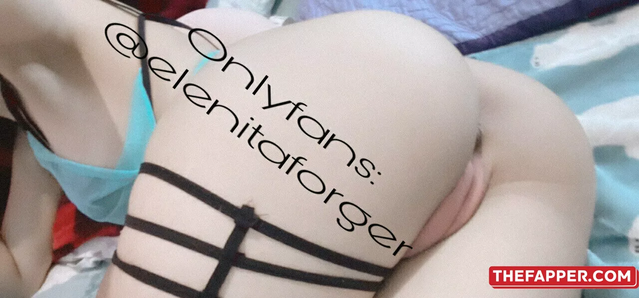 Elenitaforger  Onlyfans Leaked Nude Image #eZKcZKJDmR