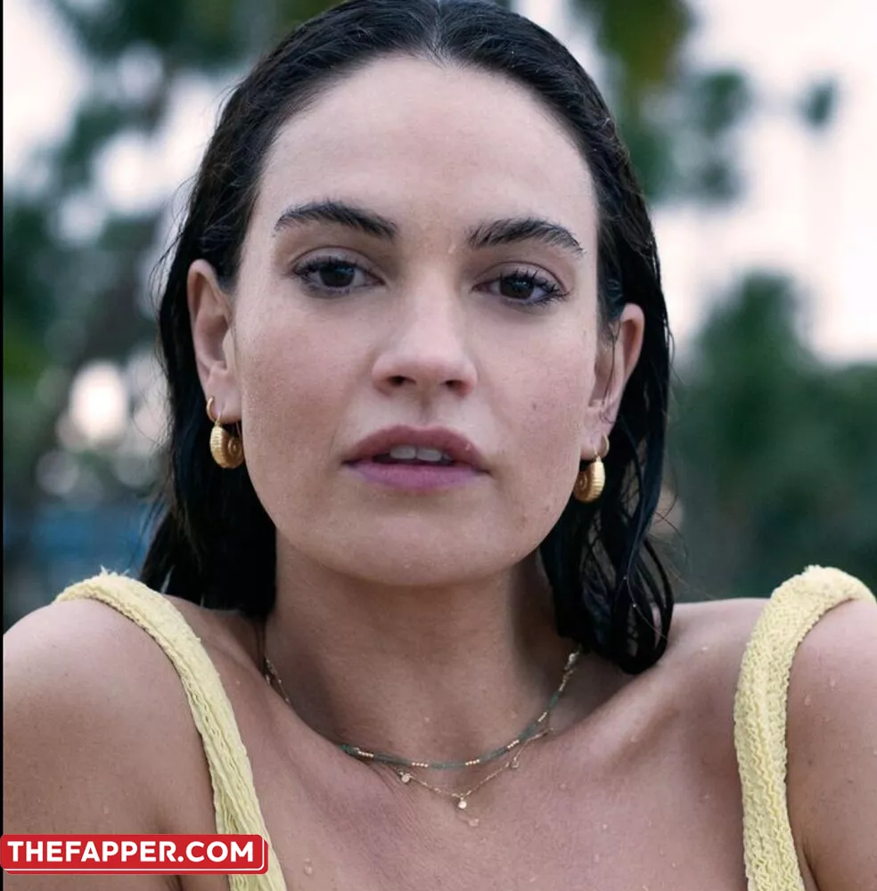 Lily James  Onlyfans Leaked Nude Image #PXeVPypiRJ