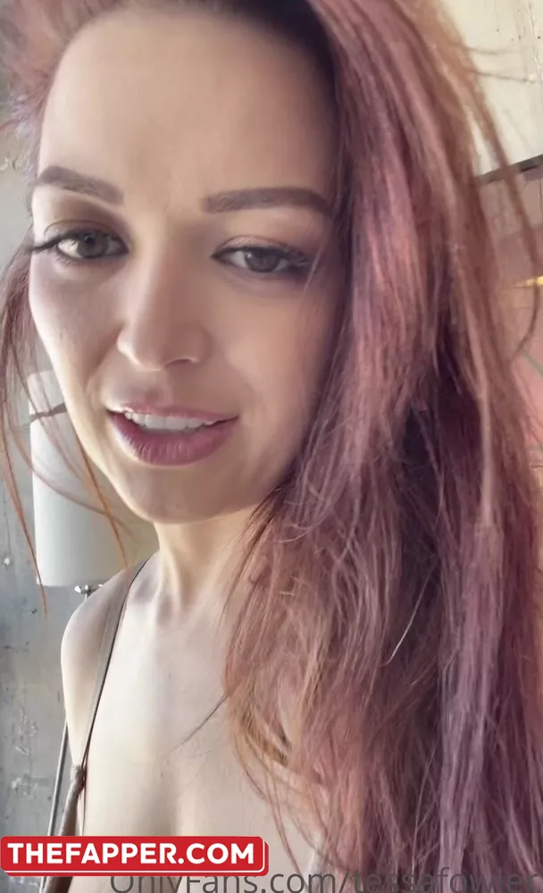 Tessa Fowler  Onlyfans Leaked Nude Image #B7OspEmvWI