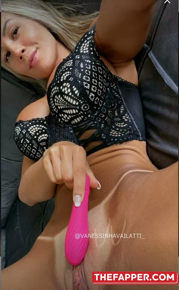 Vanessinha Vailatti  Onlyfans Leaked Nude Image #TnEKFHYJ5G